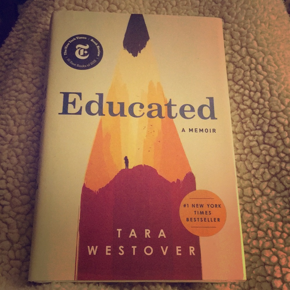 Educated A Memoir by Tara Westover